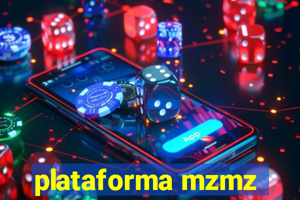 plataforma mzmz